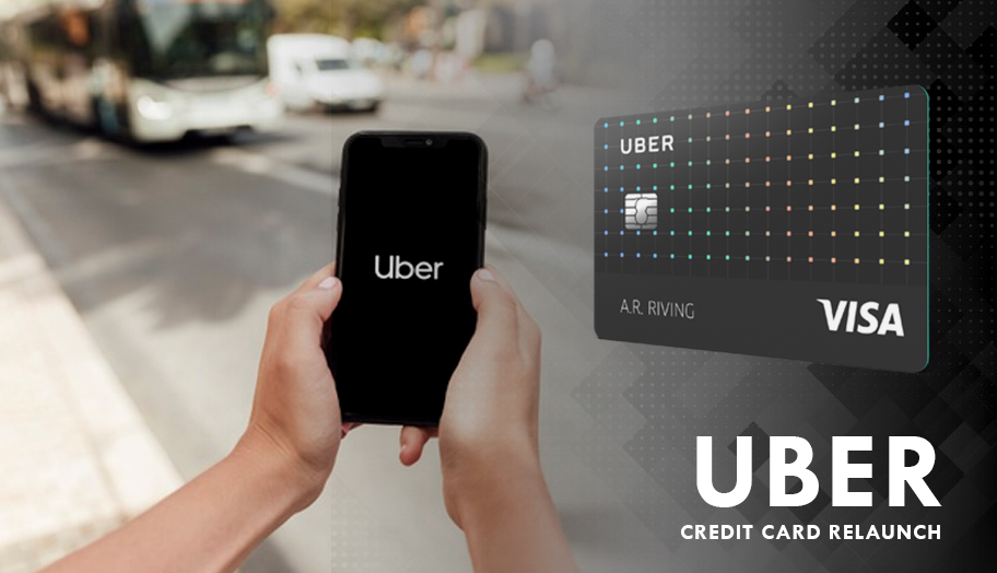Uber Credit Card Relaunch