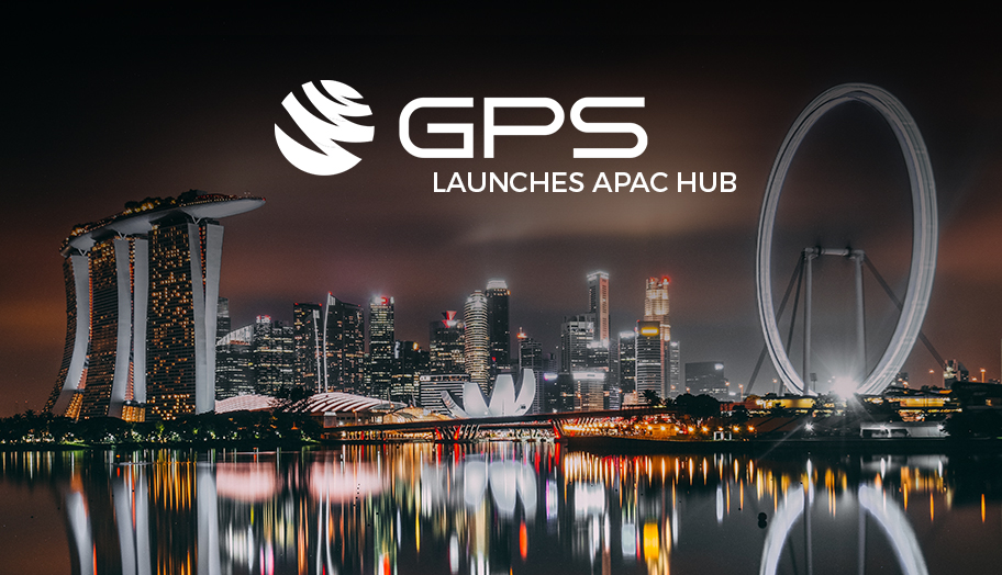 GPS Launches APAC Hub