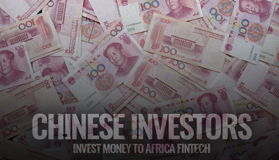 Chinese Investors Invest to Africa Fintech Firms