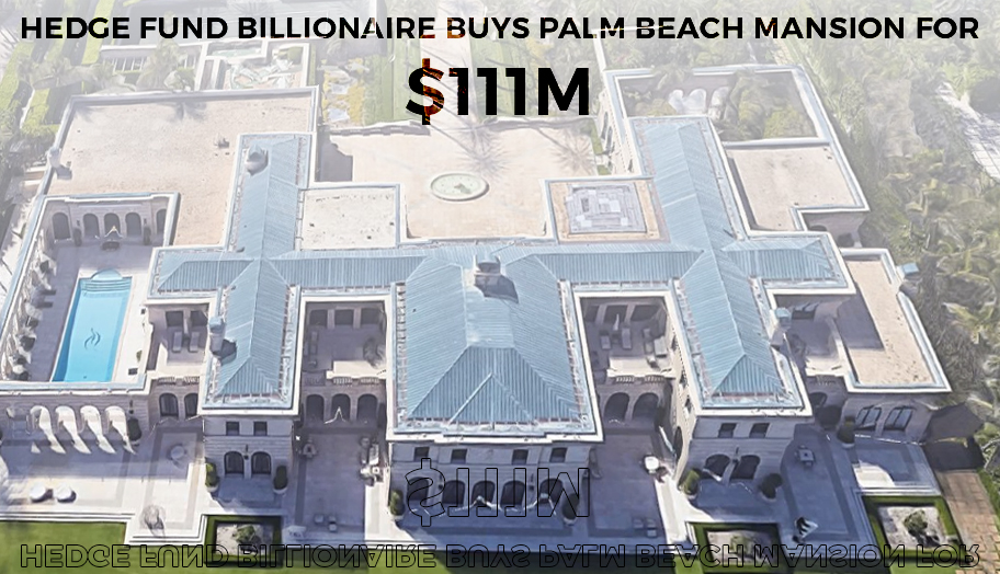  Billionaire Buys Palm Beach Mansion