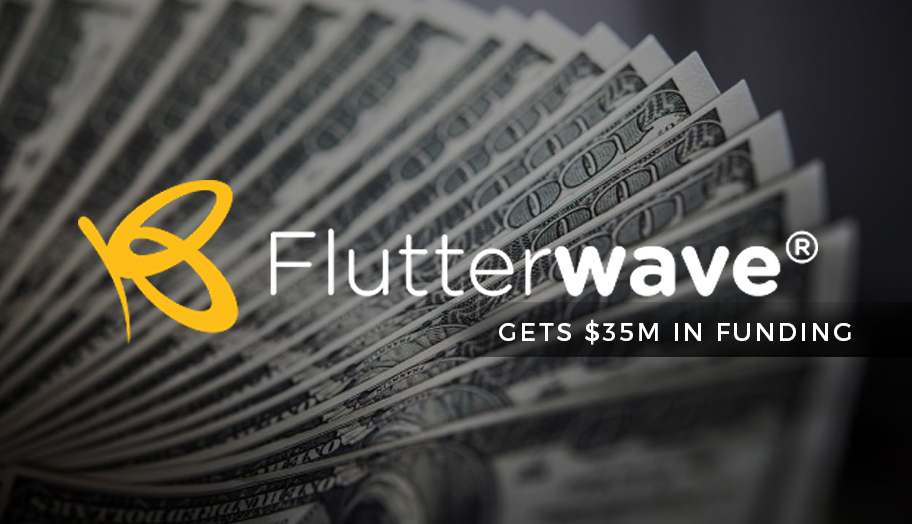 Flutterwave Gets Funding