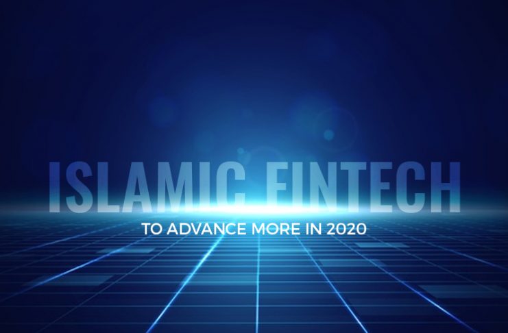 Islamic Fintech to Advance More