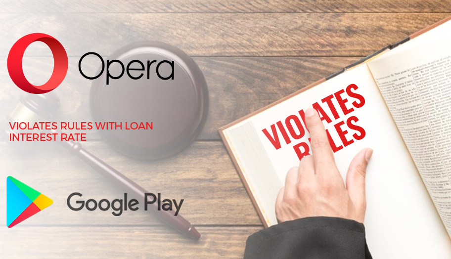 Opera Violates Google Play Store Rules With Loans