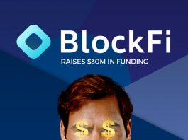Crypto Fintech BlockFi Raises $30M