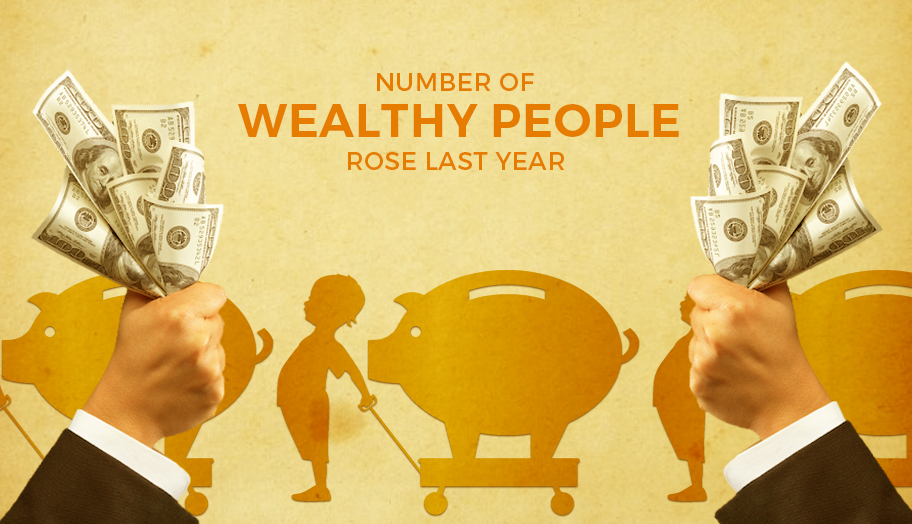 Number of Wealthy People Rose