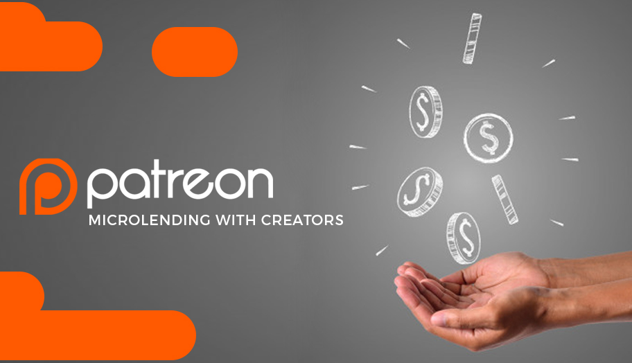 Patreon Capital Engages in Micro-Lending