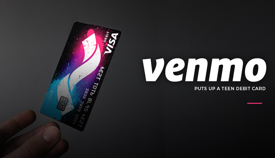 Venmo Teen Debit Card