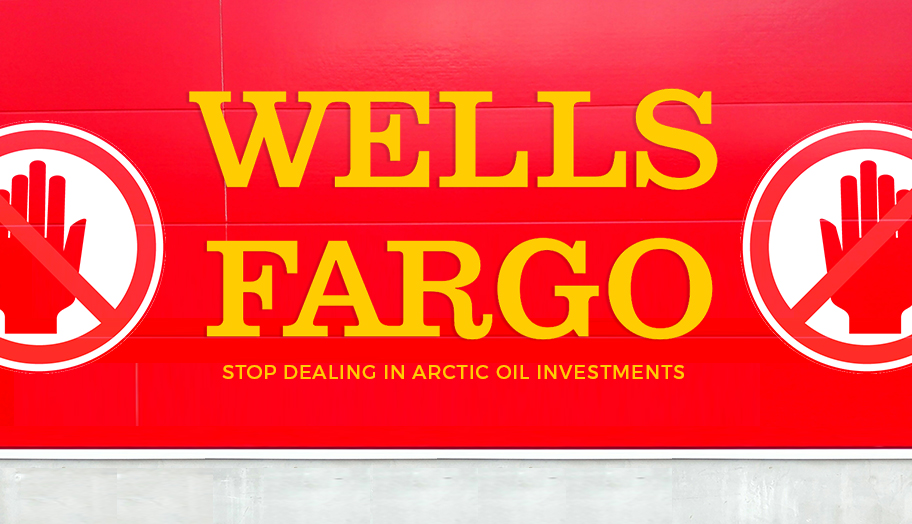 Wells Fargo to Stop Dealing in Arctic Oil 