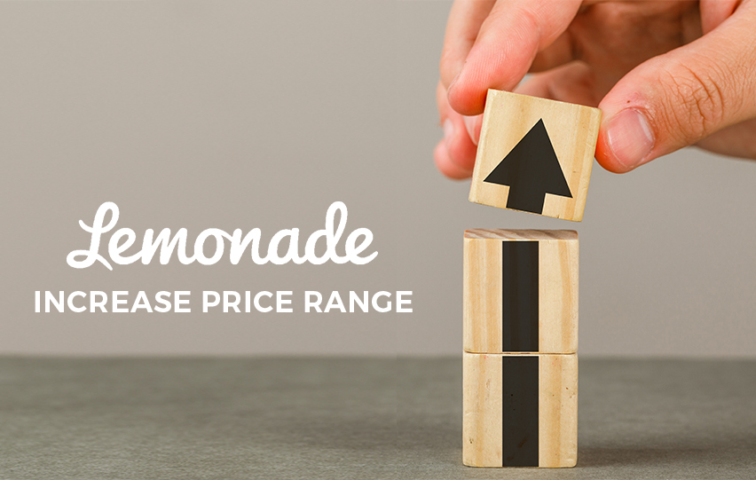 Lemonade Increases Price Range