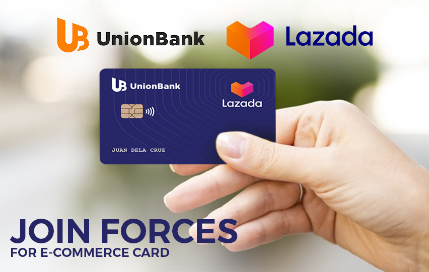 UnionBank and Lazada E-commerce Card