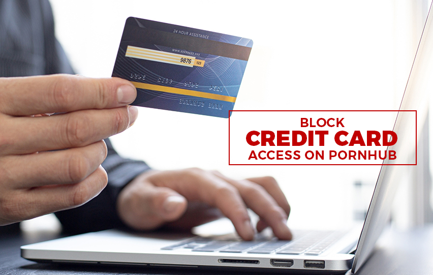 Credit Cards Access on Pornhub