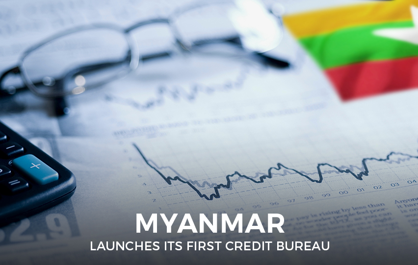 Myanmar Launches First Credit Bureau