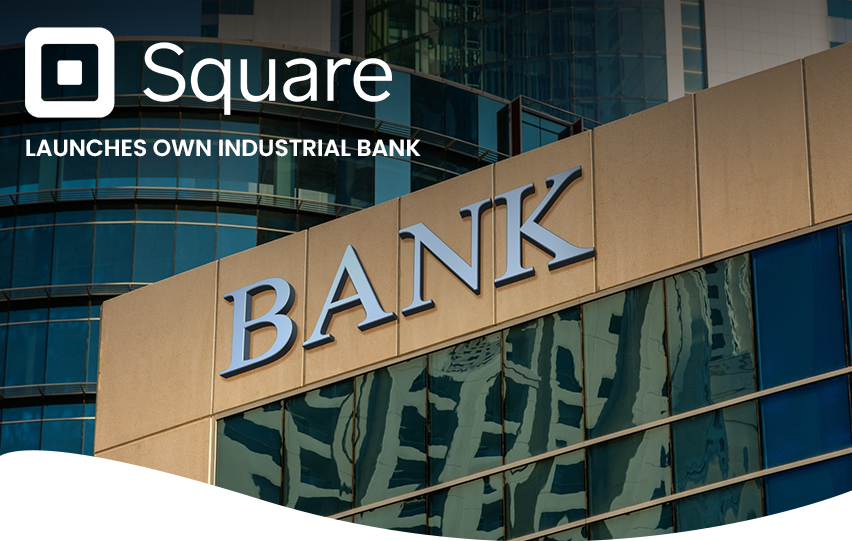 Square Financial Launches Own Industrial Bank