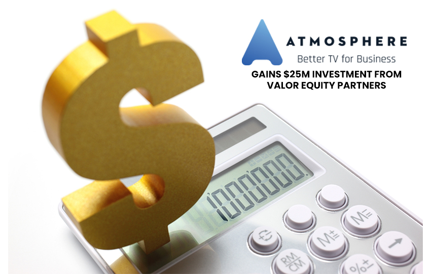 Atmosphere Gains Investment From Valor Equity Partners