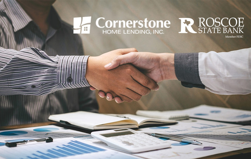 Cornerstone Home Lending Acquisition of Roscoe State Bank