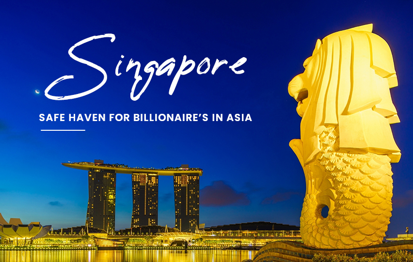Singapore Safe Haven for Asian Billionaires