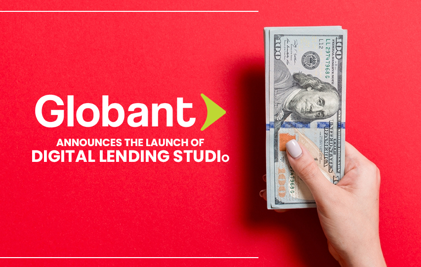 Globant Launch Digital Lending Studio