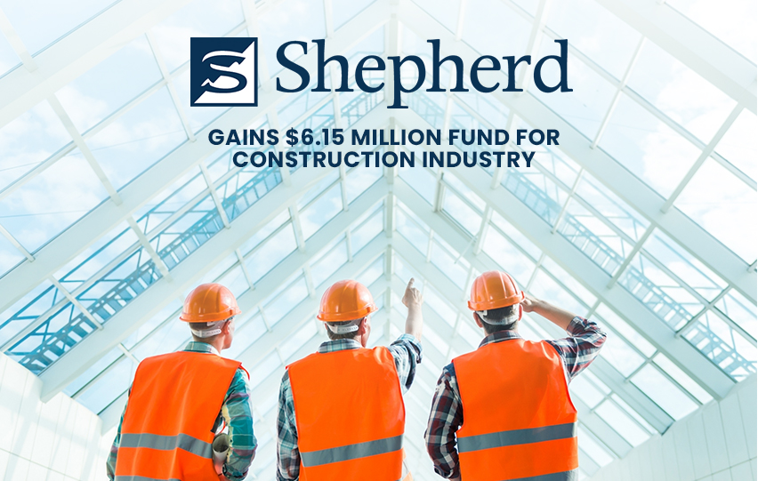 Shepherd Insurance Gains Fund For Construction Industry